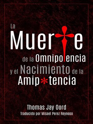 cover image of La Muerte de la Omnipotencia y el Nacimiento de la Amipotencia